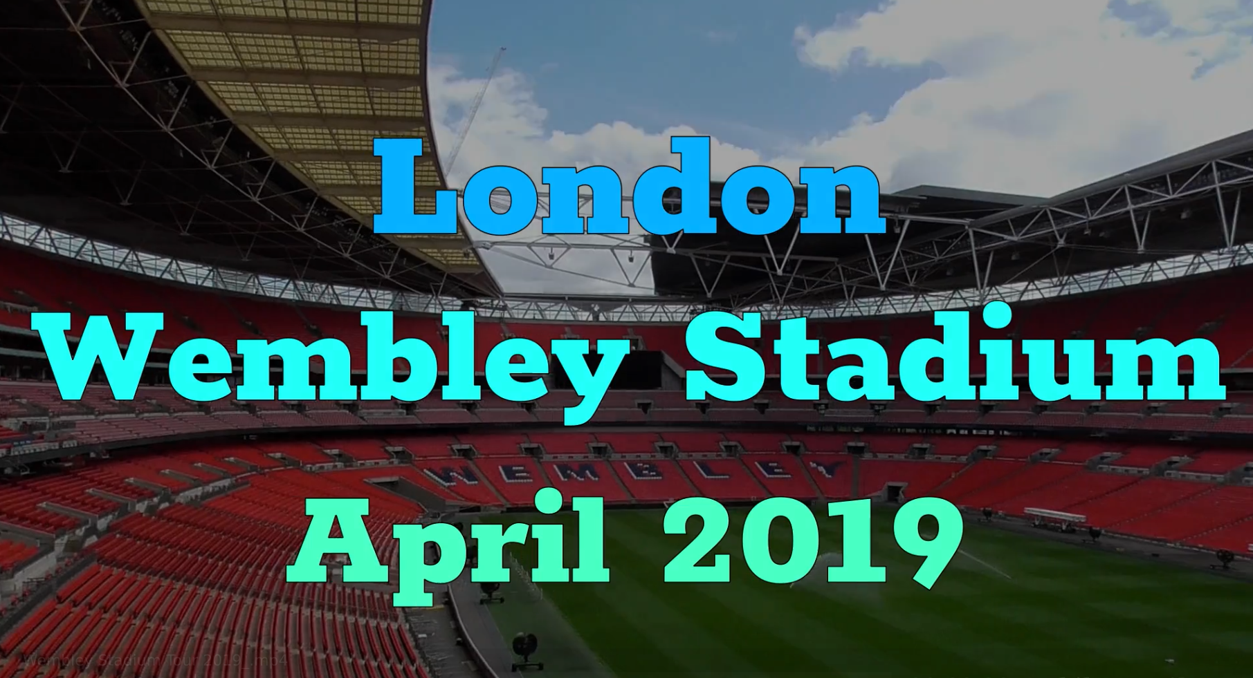 Wmbley Stadium Tour April 2019